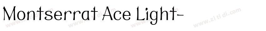 Montserrat Ace Light字体转换